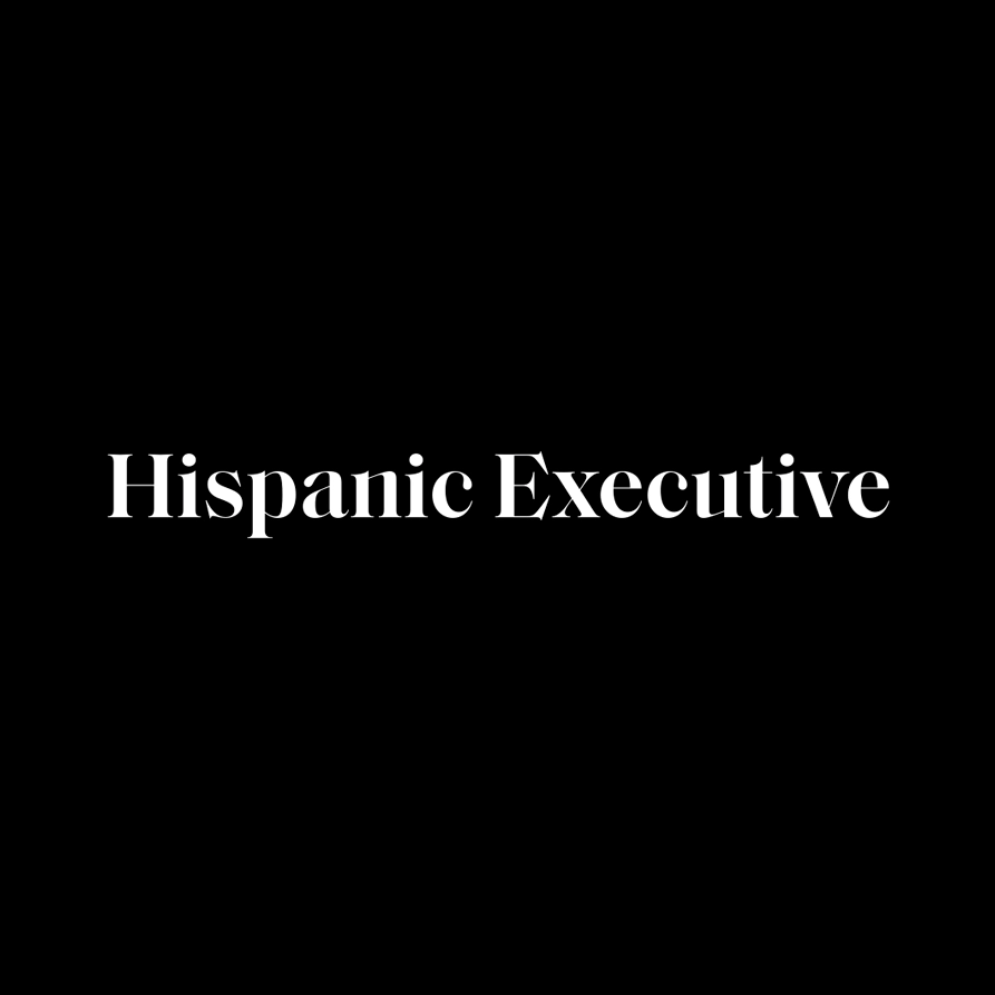 Hispanic Executive